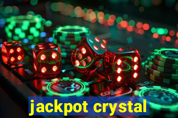 jackpot crystal