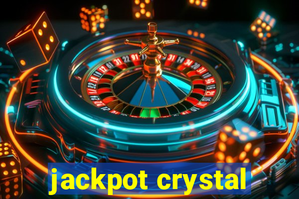 jackpot crystal