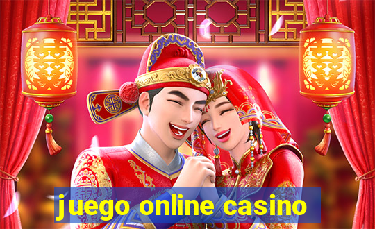 juego online casino