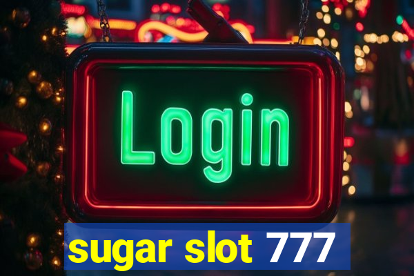 sugar slot 777