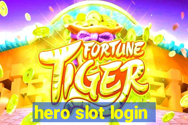 hero slot login