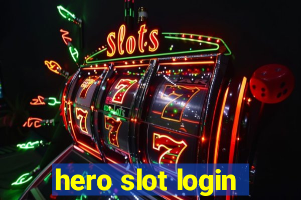 hero slot login