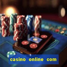 casino online com bonus de registo