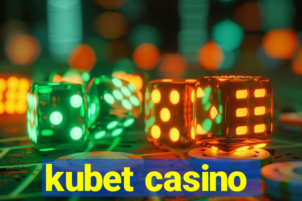 kubet casino