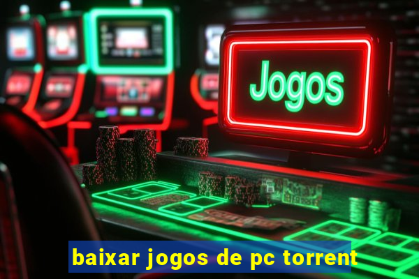 baixar jogos de pc torrent