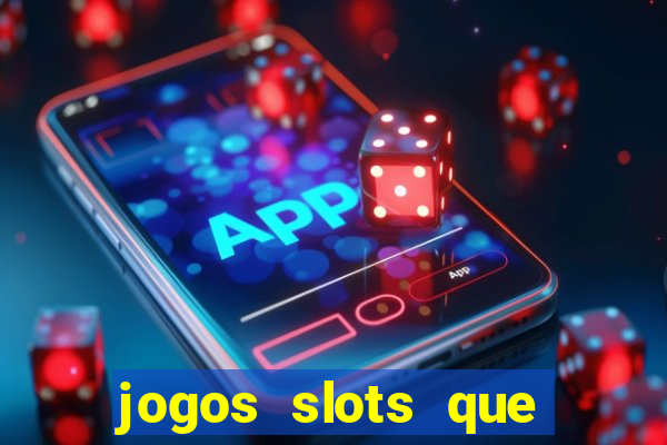 jogos slots que mais pagam