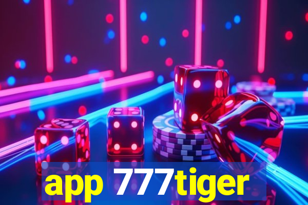 app 777tiger