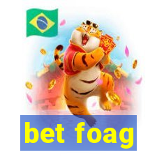 bet foag