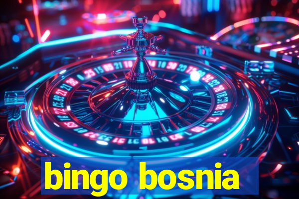 bingo bosnia