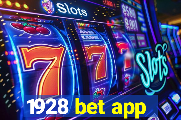 1928 bet app