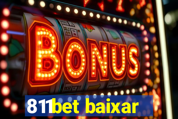 811bet baixar