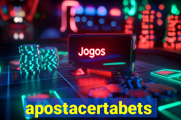 apostacertabets