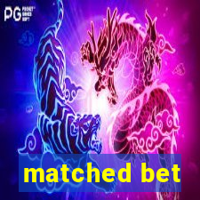 matched bet