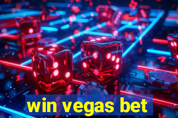 win vegas bet