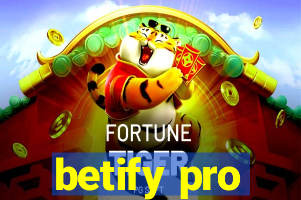 betify pro