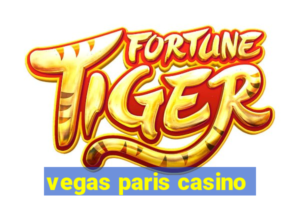 vegas paris casino