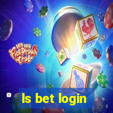 ls bet login