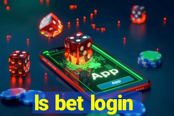 ls bet login