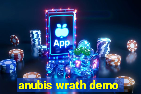 anubis wrath demo