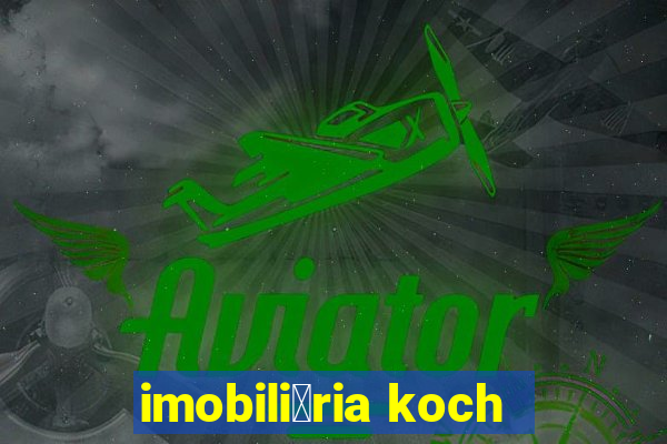 imobili谩ria koch