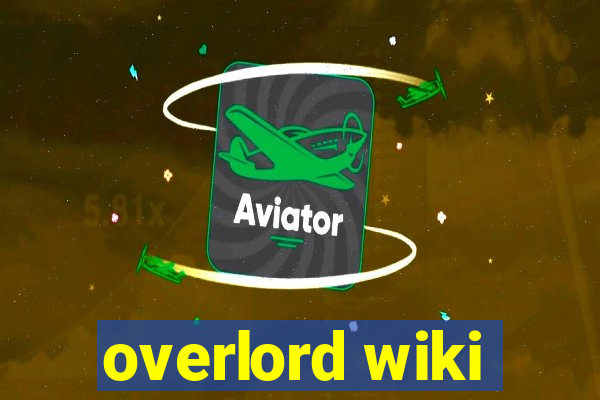 overlord wiki