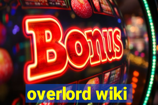 overlord wiki