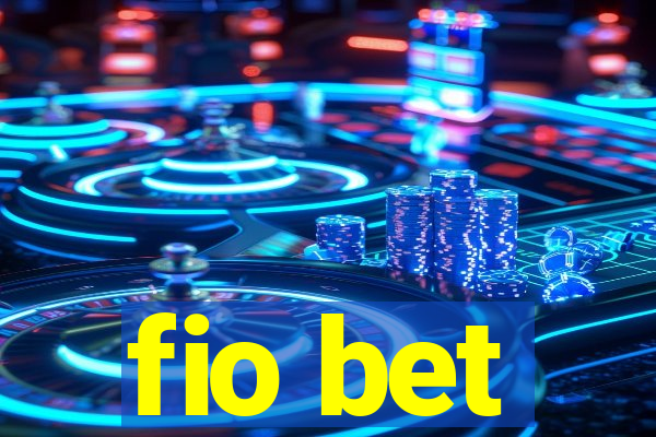 fio bet