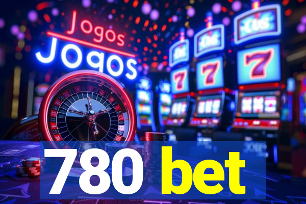 780 bet