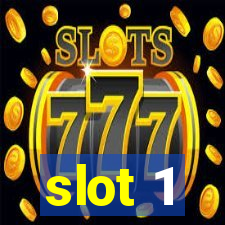 slot 1