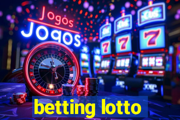 betting lotto