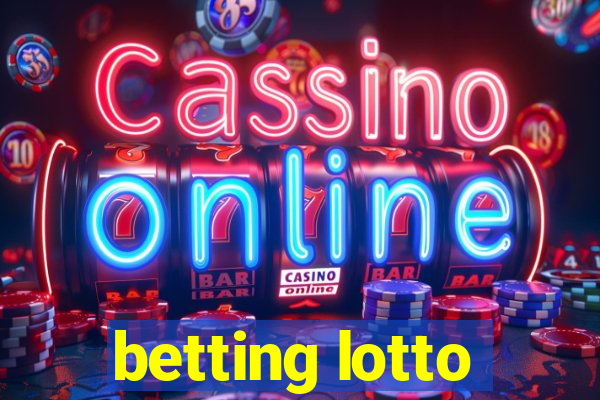 betting lotto