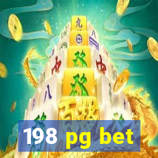 198 pg bet