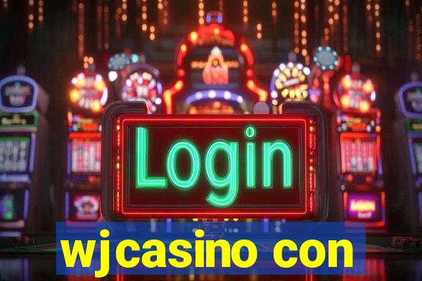 wjcasino con