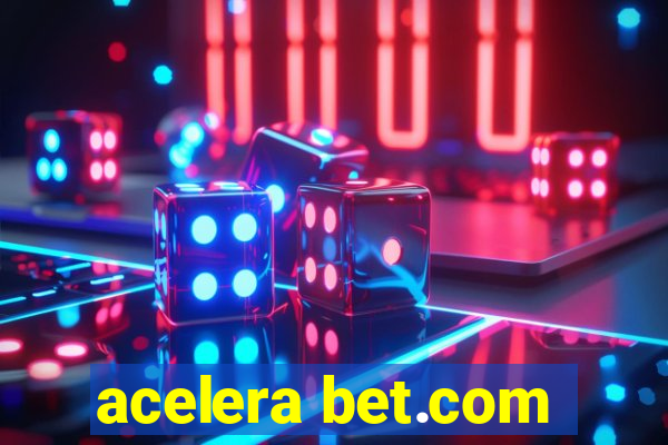 acelera bet.com