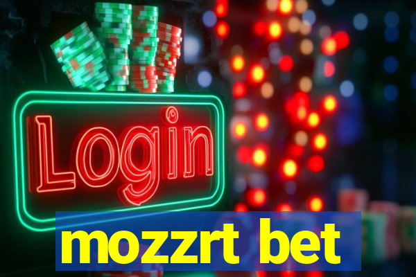 mozzrt bet