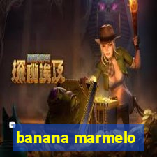 banana marmelo