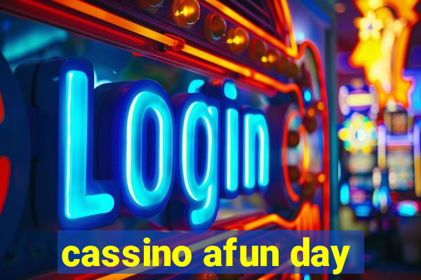 cassino afun day