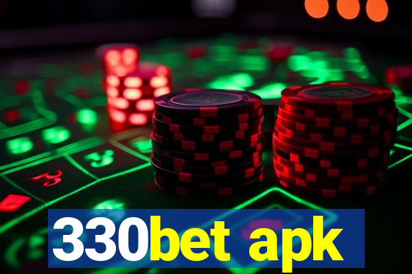 330bet apk