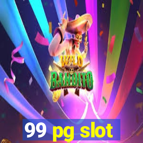 99 pg slot