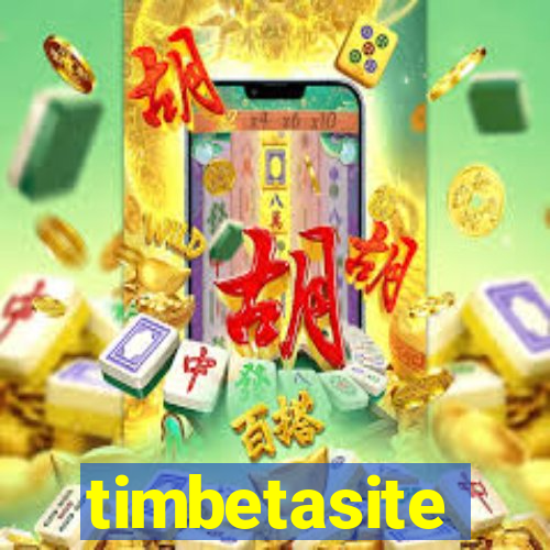 timbetasite