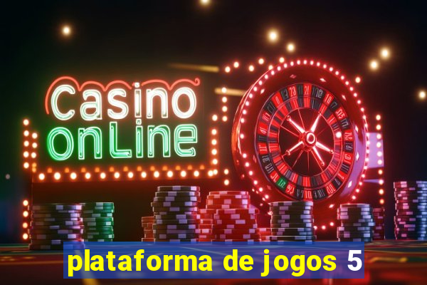 plataforma de jogos 5