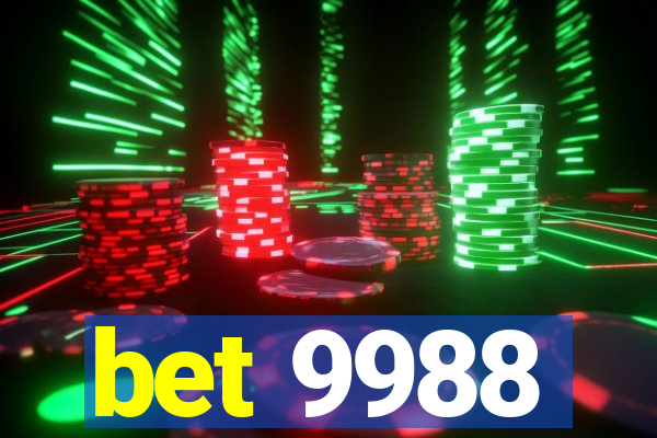 bet 9988