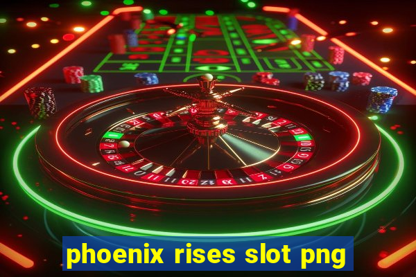 phoenix rises slot png