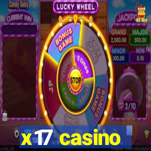 x17 casino