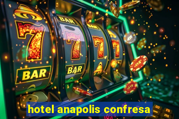 hotel anapolis confresa