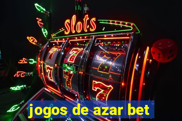 jogos de azar bet