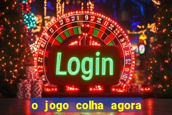 o jogo colha agora paga de verdade