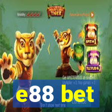 e88 bet