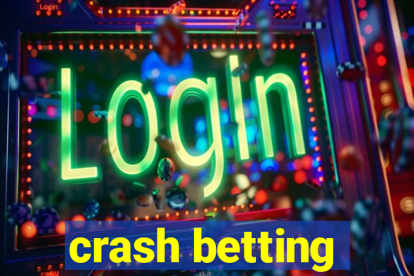 crash betting