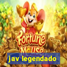 jav legendado